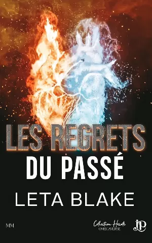Leta Blake – Heat for Sale, Tome 2 : Les Regrets du passé